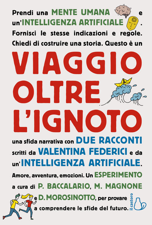 Viaggio Oltre L'ignoto Valentina Federici Il Castoro 2024