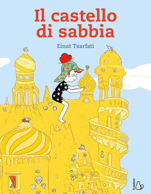 Il Castello Di Sabbia Einat Tsarfati Il Castoro 2024