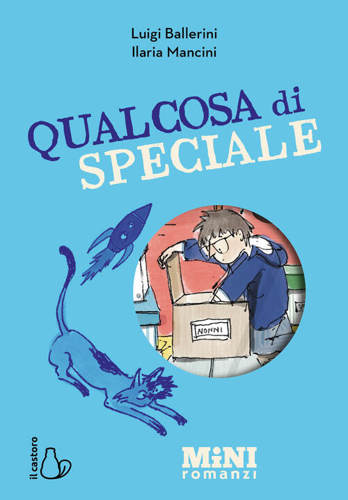 Qualcosa Di Speciale. Miniromanzi Ad Alta Leggibilita Luigi Ballerini Il Casto