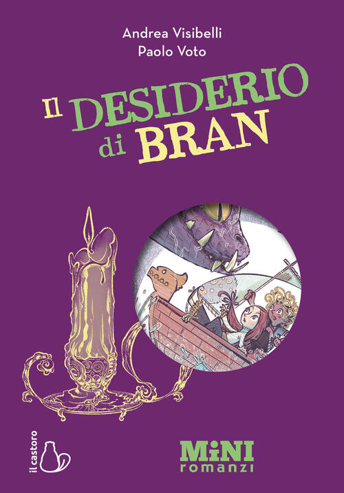 Il Desiderio Di Bran. Miniromanzi Ad Alta Leggibilita Andrea Visibelli Il Cast
