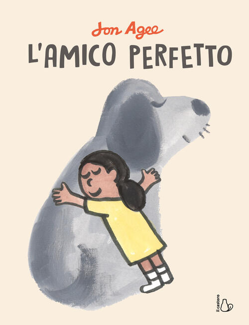 L'amico Perfetto John Agee Il Castoro 2025