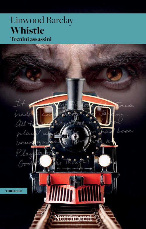 Whistle. Trenini Assassini Linwood Barclay Nutrimenti 2025