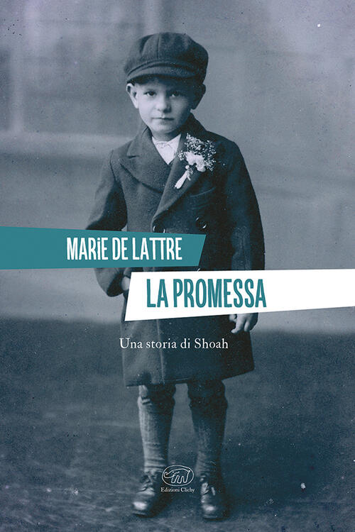 La Promessa Marie De Lattre Edizioni Clichy 2025