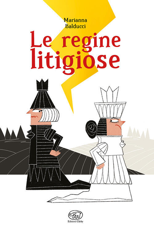 Le Regine Litigiose Marianna Balducci Edizioni Clichy 2025