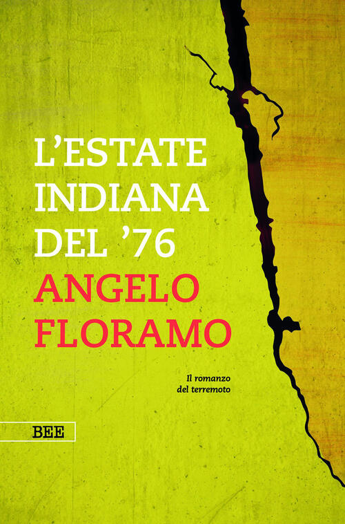 L'estate Indiana Del '76 Angelo Floramo Bottega Errante Edizioni 2026