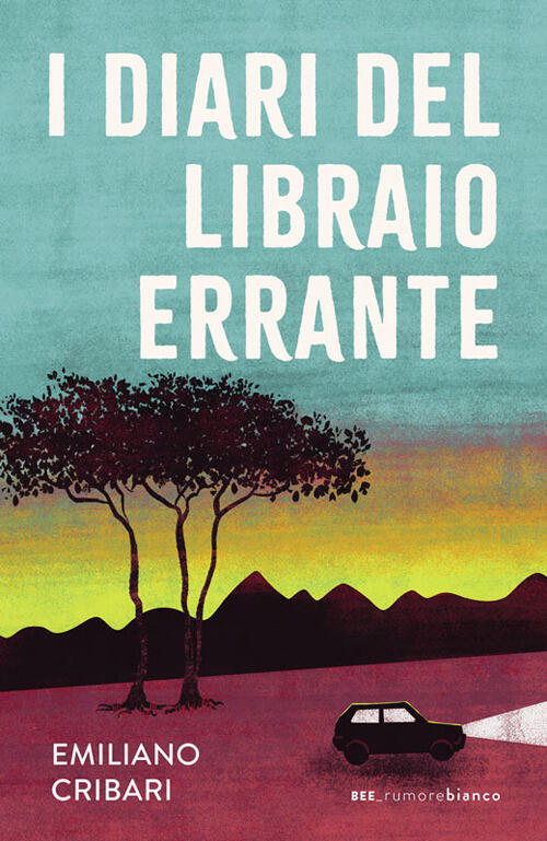 I Diari Del Libraio Errante Emiliano Cribari Bottega Errante Edizioni 2026