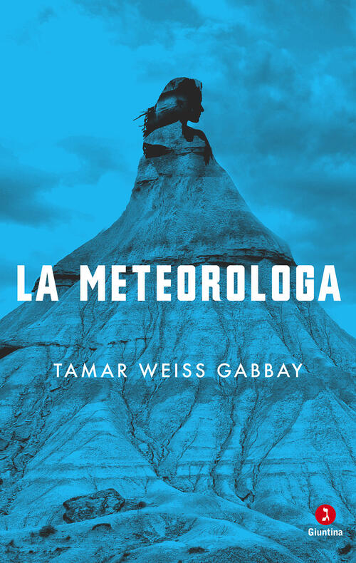 La Meteorologa Tamar Weiss Gabbay Giuntina 2024