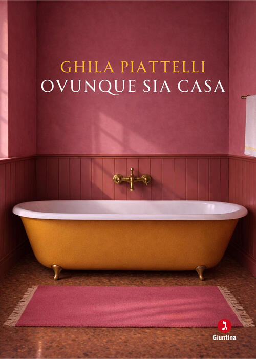 Ovunque Sia Casa Ghila Piattelli Giuntina 2026