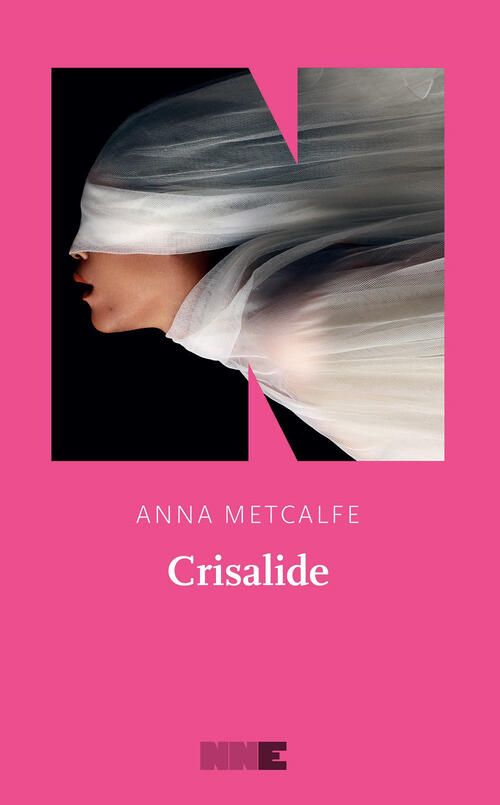 Crisalide Anna Metcalfe Nn Editore 2024