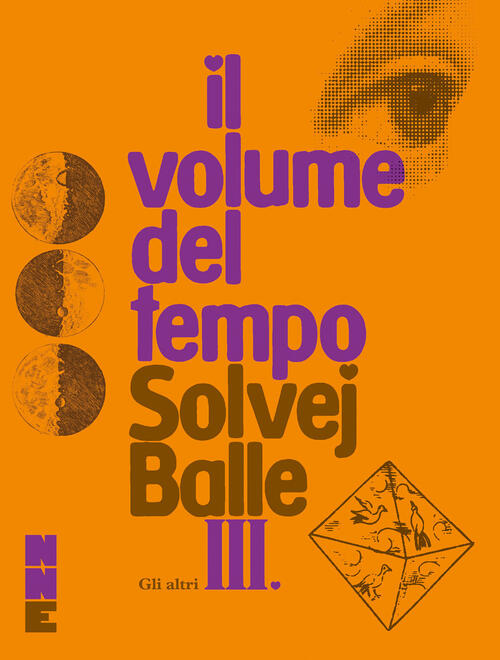 Gli Altri. Il Volume Del Tempo. Vol. 3 Solvej Balle Nn Editore 2024