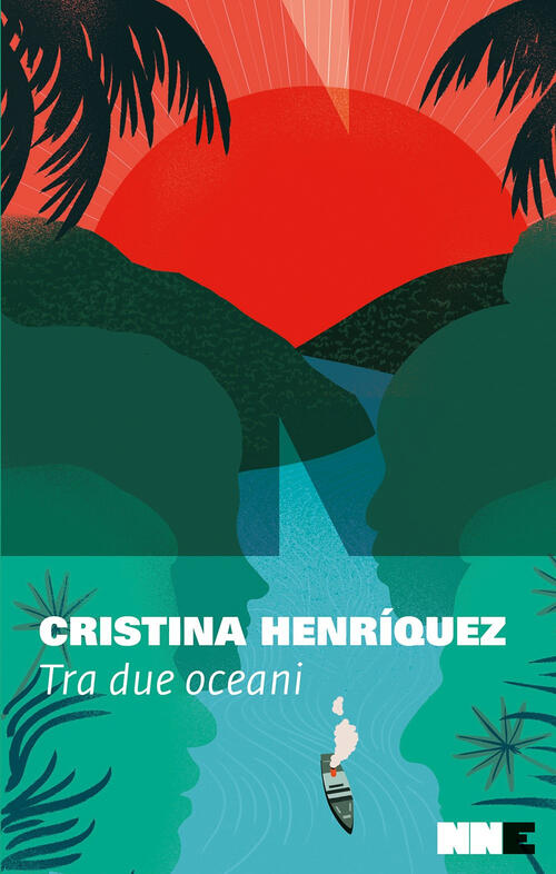 Tra Due Oceani Cristina Henriquez Nn Editore 2024