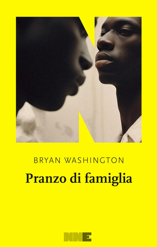 Pranzo Di Famiglia Bryan Washington Nn Editore 2024