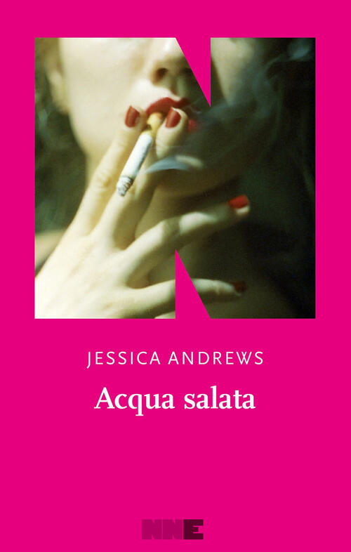 Acqua Salata Jessica Andrews Nn Editore 2025