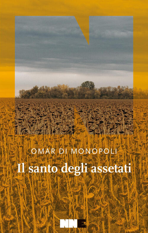 Il Santo Degli Assetati Omar Di Monopoli Nn Editore 2026