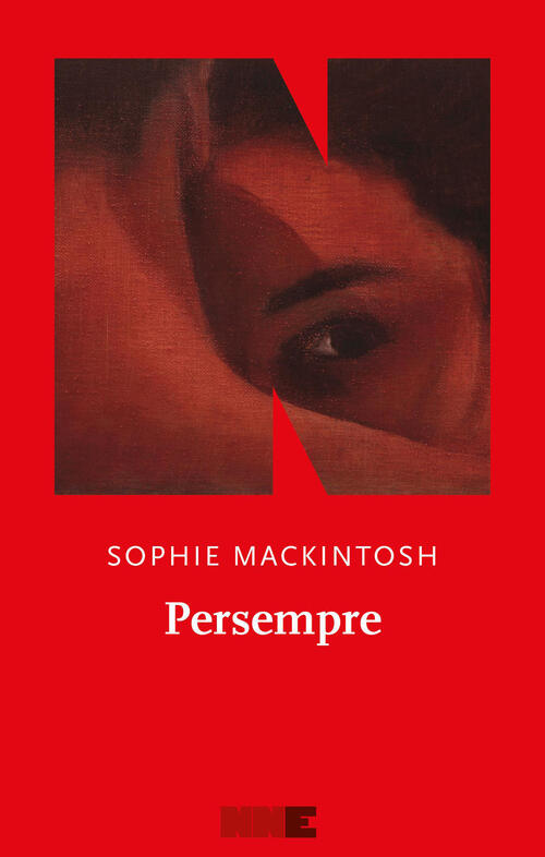 Persempre Sophie Mackintosh Nn Editore 2026
