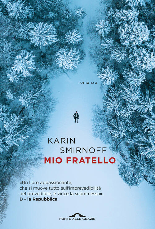 Mio Fratello Karin Smirnoff Ponte Alle Grazie 2024