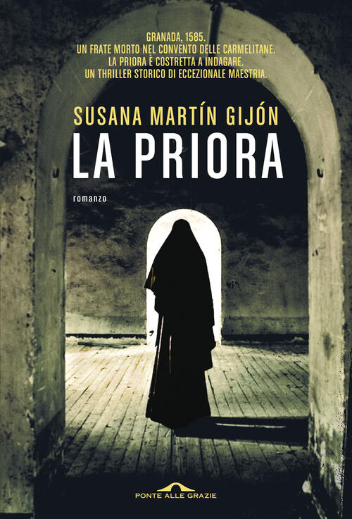 La Priora Susana Martin Gijon Ponte Alle Grazie 2026