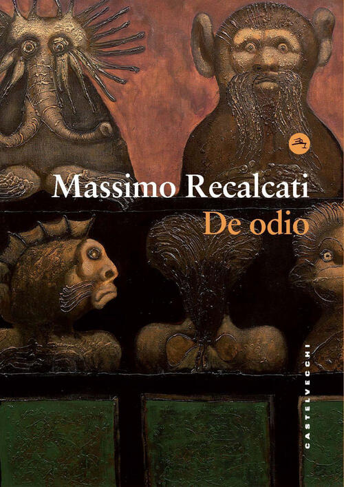 De Odio Massimo Recalcati Castelvecchi 2025
