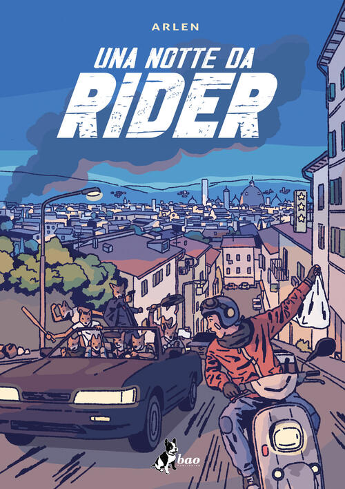 Una Notte Da Rider Arlen Bao Publishing 2025