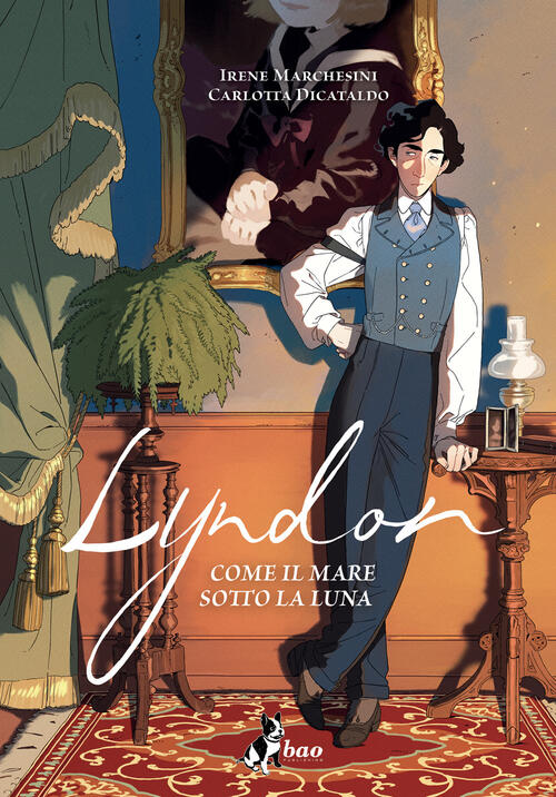 Lyndon. Come Il Mare Sotto La Luna Irene Marchesini Bao Publishing 2025