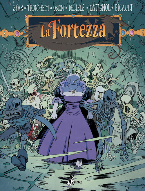 La Fortezza. Vol. 8 Joann Sfar, Lewis Trondheim Bao Publishing 2026