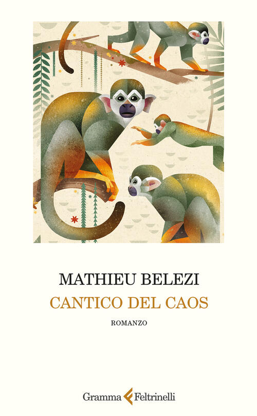 Cantico Del Caos Mathieu Belezi Gramma Feltrinelli 2026