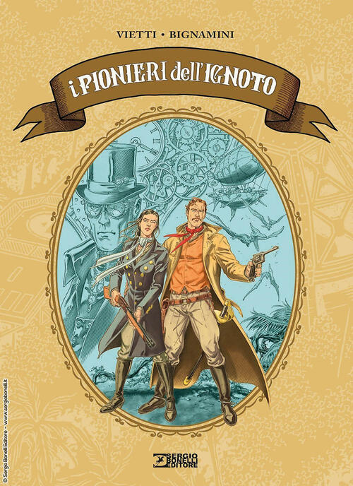 I Pionieri Dell'ignoto Stefano Vietti Sergio Bonelli Editore 2025