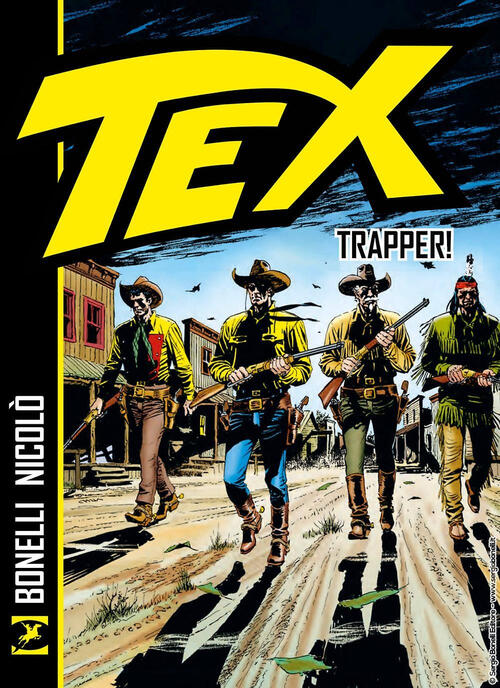 Tex. Trapper! Gianluigi Bonelli Sergio Bonelli Editore 2025