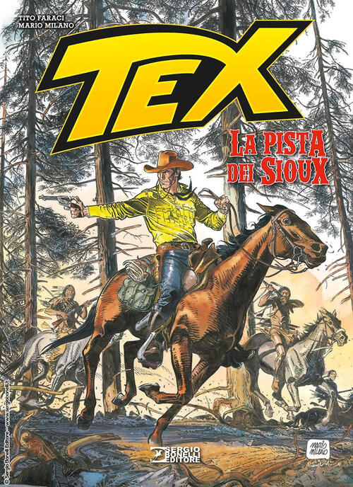 Tex. La Pista Dei Sioux Tito Faraci Sergio Bonelli Editore 2025