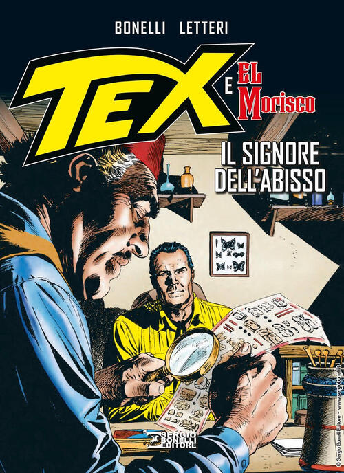 Il Signore Dell'abisso. Tex E El Morisco. Vol. 1 Gianluigi Bonelli Sergio Bone