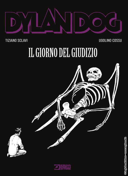 Dylan Dog. Il Giorno Del Giudizio Tiziano Sclavi Sergio Bonelli Editore 2025