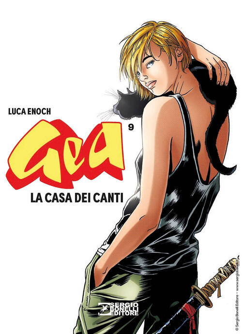 Gea. Vol. 9: La Casa Dei Canti Luca Enoch Sergio Bonelli Editore 2025