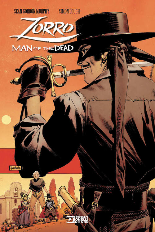 Zorro. Man Of The Dead Sean Gordon Murphy Sergio Bonelli Editore 2026