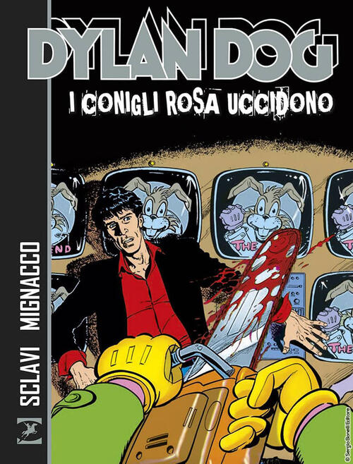 Dylan Dog. I Conigli Rosa Uccidono Luigi Mignacco Sergio Bonelli Editore 2026