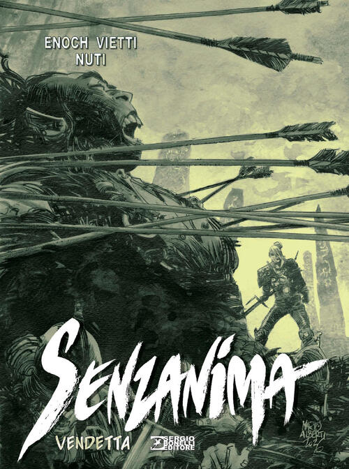 Vendetta. Senzanima Luca Enoch Sergio Bonelli Editore 2026