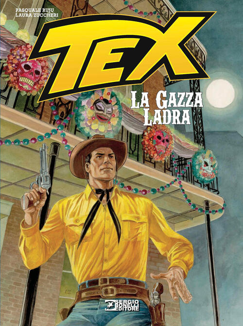 Tex. La Gazza Ladra Pasquale Ruju Sergio Bonelli Editore 2026
