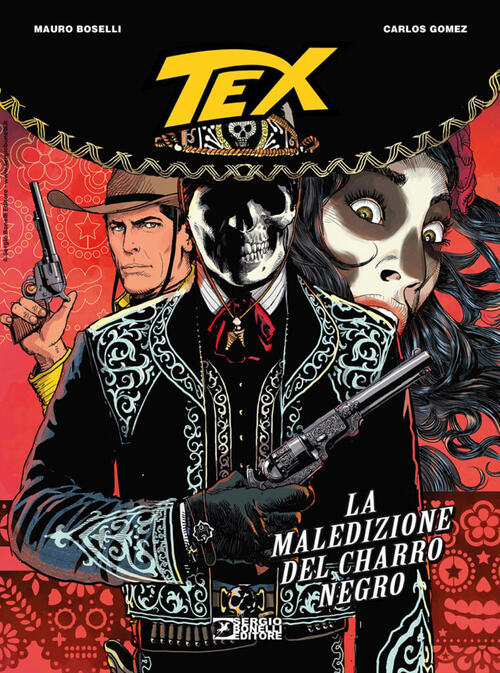 Tex. La Maledizione Del Charro Negro Mauro Boselli Sergio Bonelli Editore 2026