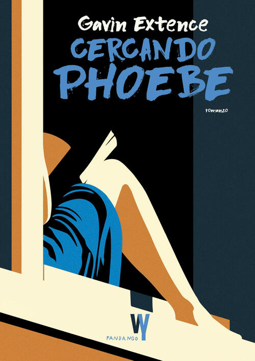 Cercando Phoebe Gavin Extence Fandango Libri 2025