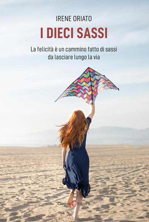 I Dieci Sassi Irene Oriato Capponi Editore 2025