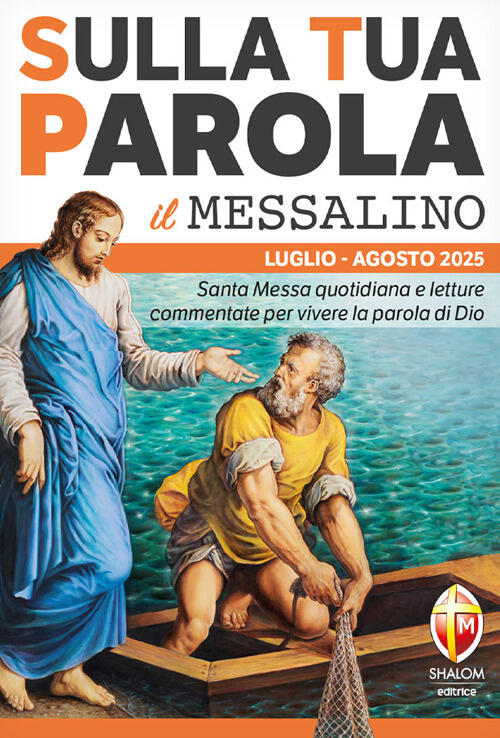 Sulla Tua Parola. Messalino. Letture Della Messa Commentate Per Vivere La Paro