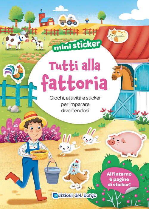 Tutti Alla Fattoria. Mini Sticker Stefania Colnaghi Edizioni Del Borgo 2025