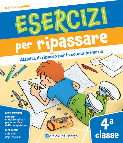 Esercizi Per Ripassare. Attivita Di Ripasso Per La Scuola Primaria. Classe 4ª