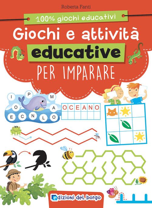 Giochi E Attivita Educative Per Imparare Roberta Fanti Edizioni Del Borgo 2025