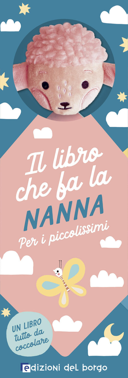 Agnellino. Il Libro Che Fa La Nanna Edizioni Del Borgo 2025