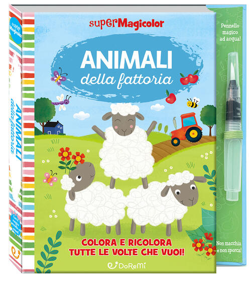 Animali Della Fattoria. Ediz. A Spirale. Con Pennello Magico Ad Acqua Doremi J