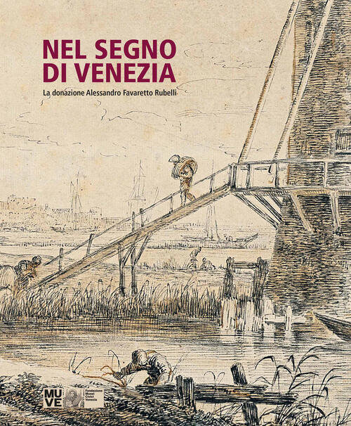 Nel Segno Di Venezia. La Donazione Alessandro Favaretto Rubelli Scripta 2026