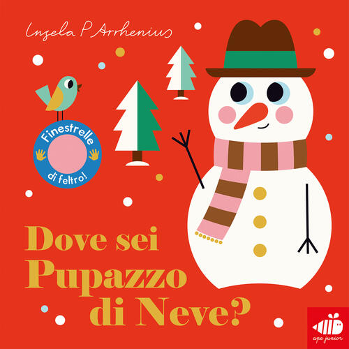 Dove Sei Signor Pupazzo Di Neve? Ingela P. Arrhenius Ape Junior 2025