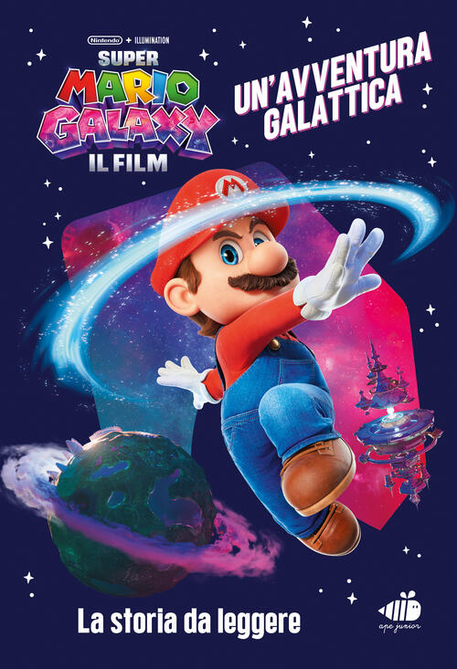 Super Mario Galaxy: Il Film. Un'avventura Spaziale Nintendo Ape Junior 2026