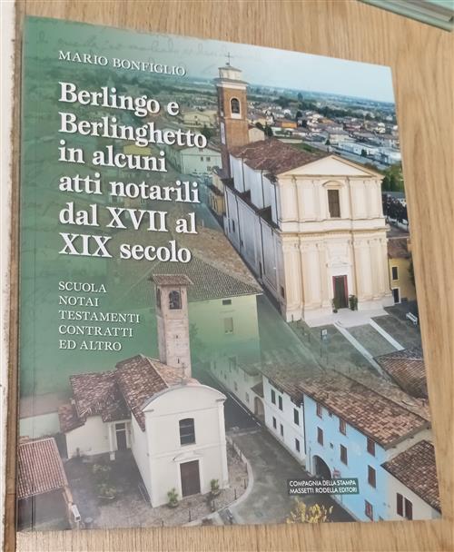Berlingo E Berlinghetto In Alcuni Atti Notarili Dal Xvii Al Xix Secolo. Scuola
