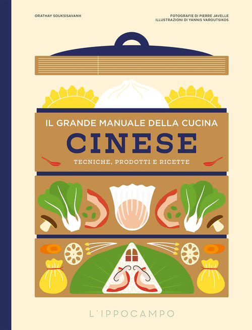Il Grande Manuale Della Cucina Cinese Orathay Souksisavanh L'ippocampo 2025